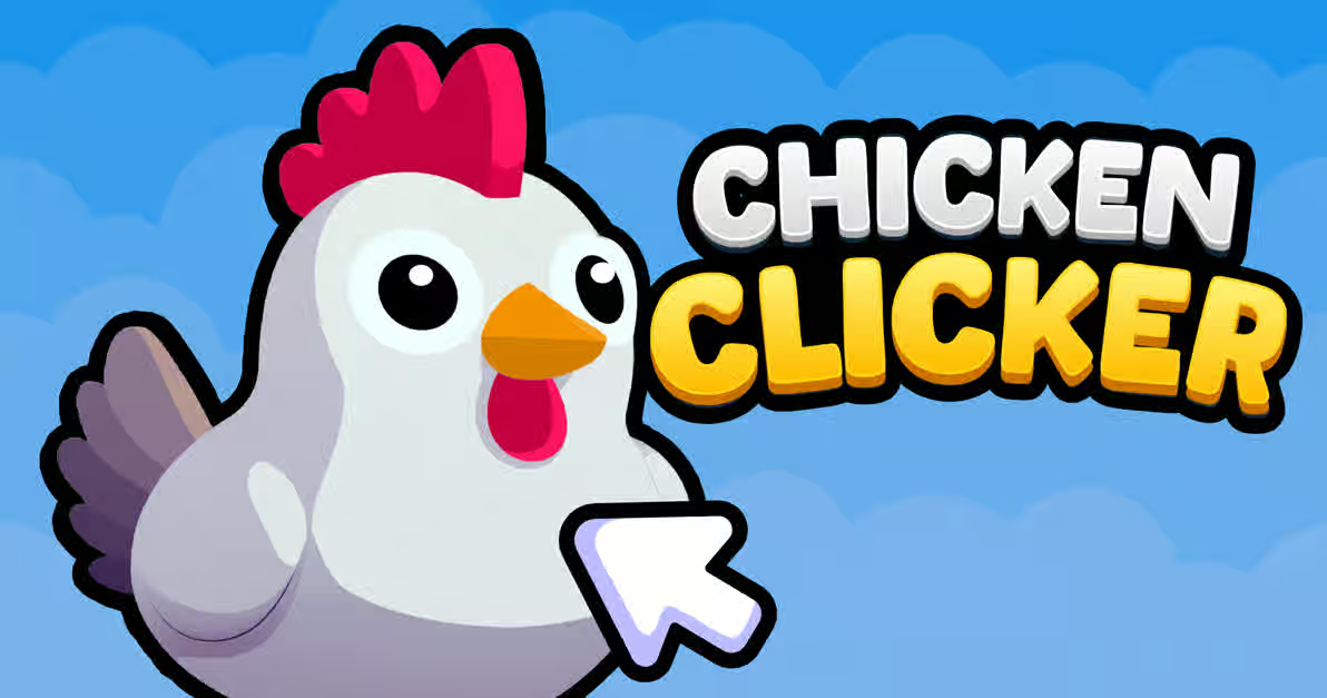 How to play Chicken Clicker