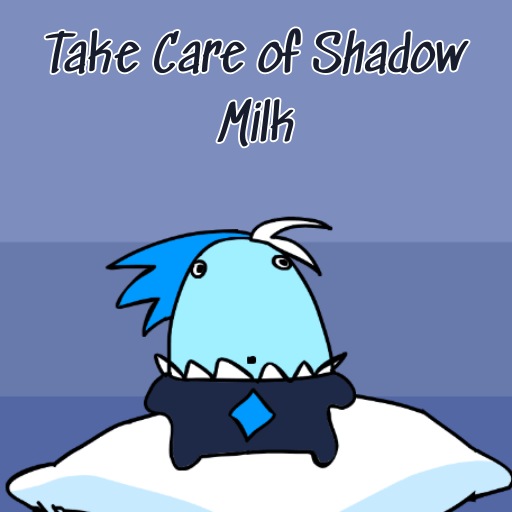 takecareofshadowmilk